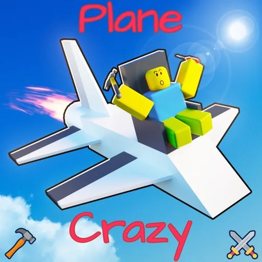 Play 🔨Plane Crazy🔨 [UPDATE]